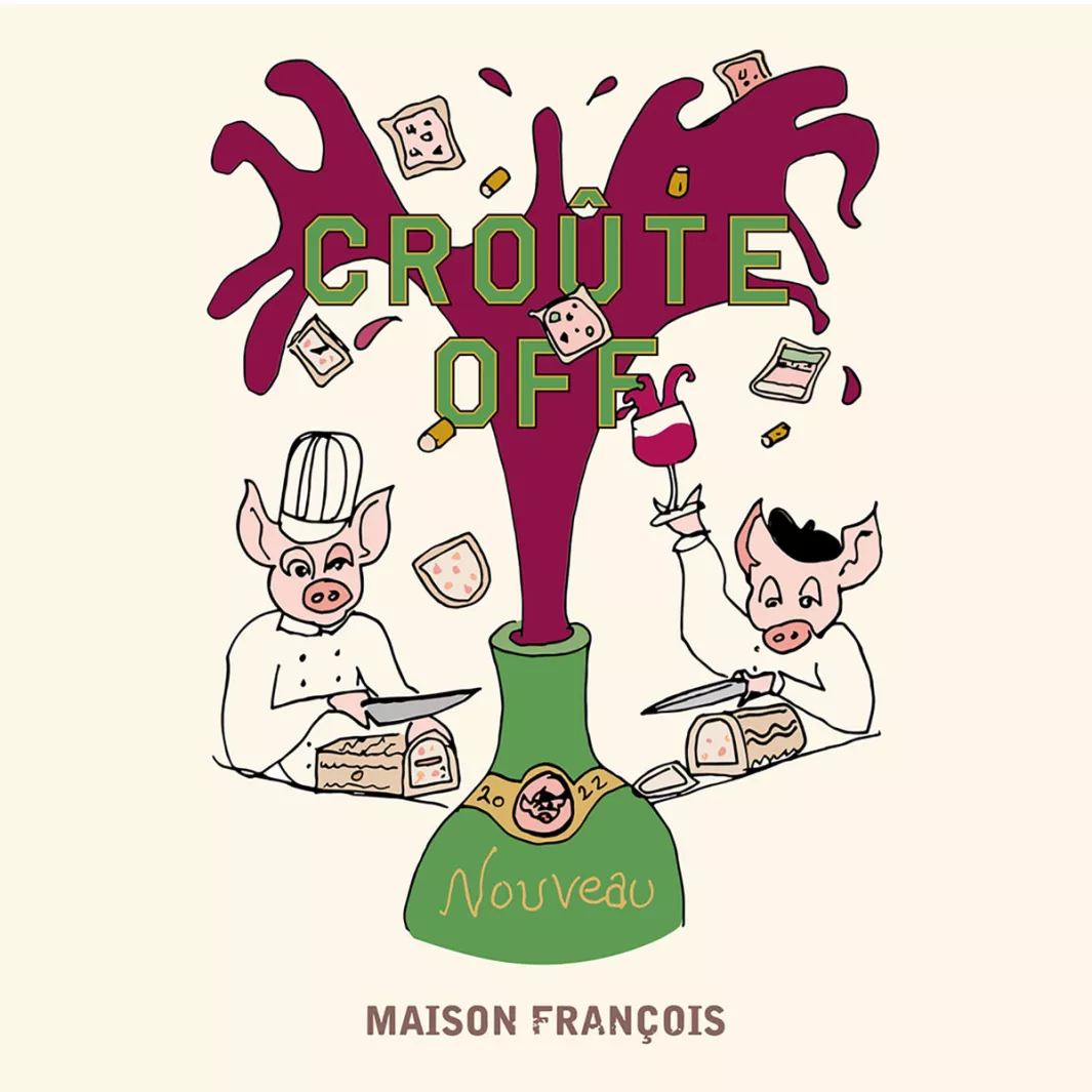 Croûte Off meets Beaujolais Nouveau at Maison François